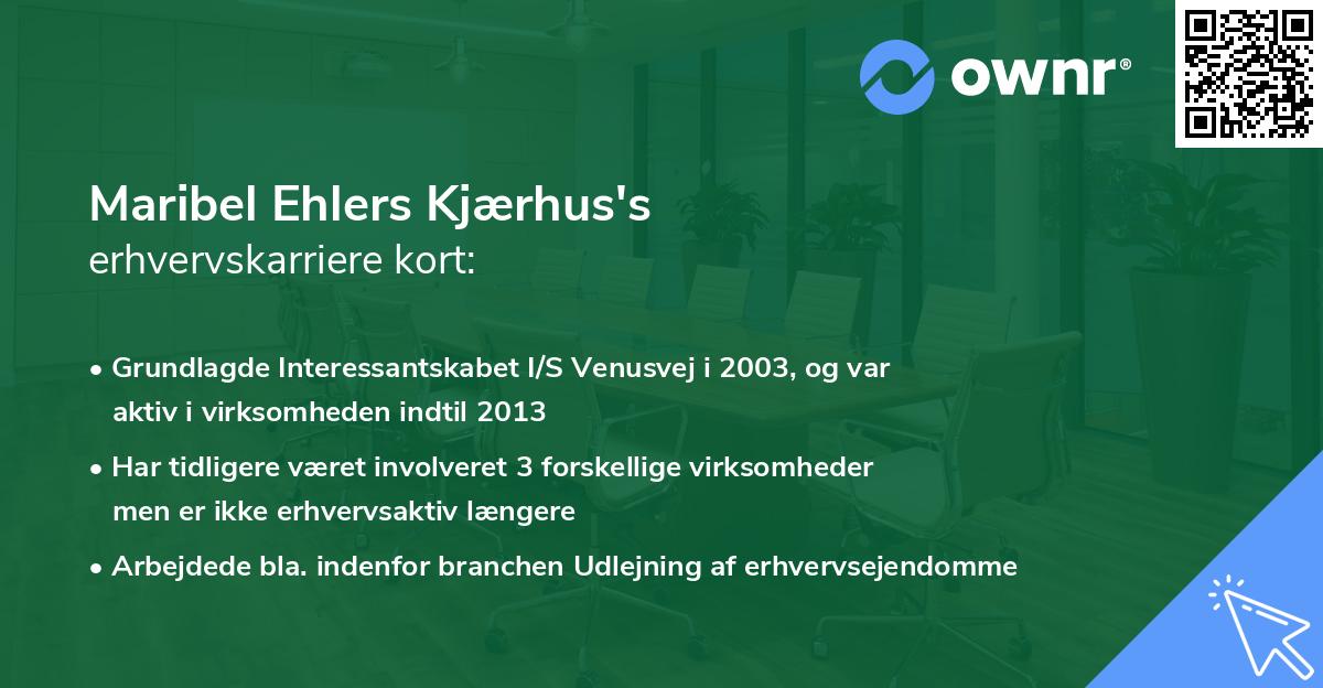 Maribel Ehlers Kjærhus's erhvervskarriere kort