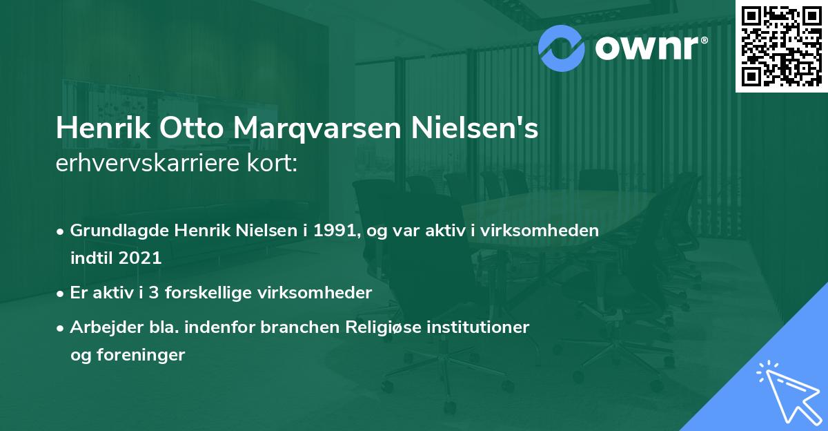 Henrik Otto Marqvarsen Nielsen's erhvervskarriere kort