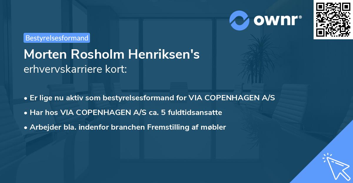 Morten Rosholm Henriksen's erhvervskarriere kort