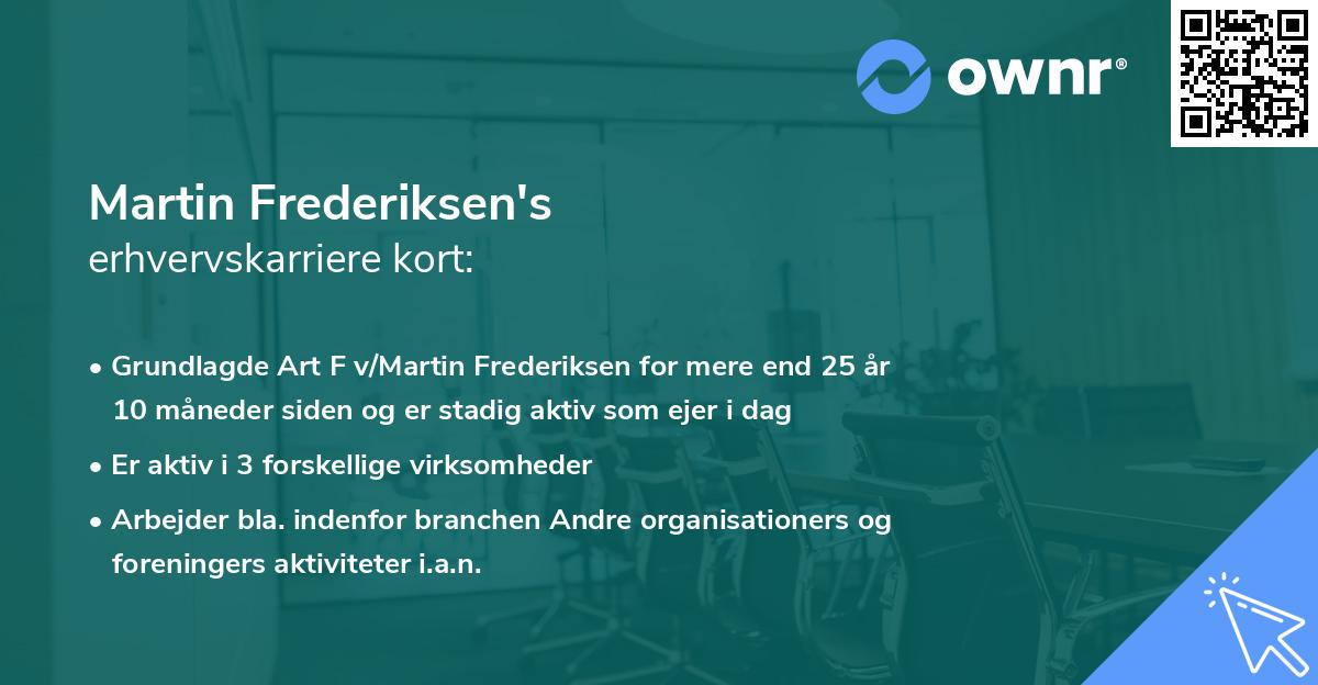 Martin Frederiksen's erhvervskarriere kort