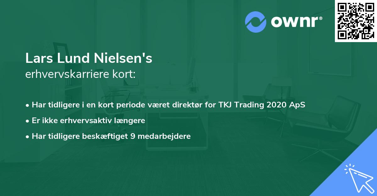 Lars Lund Nielsen's erhvervskarriere kort