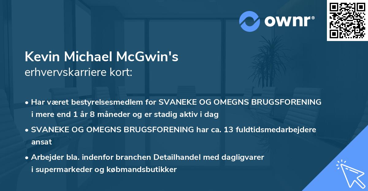 Kevin Michael McGwin's erhvervskarriere kort