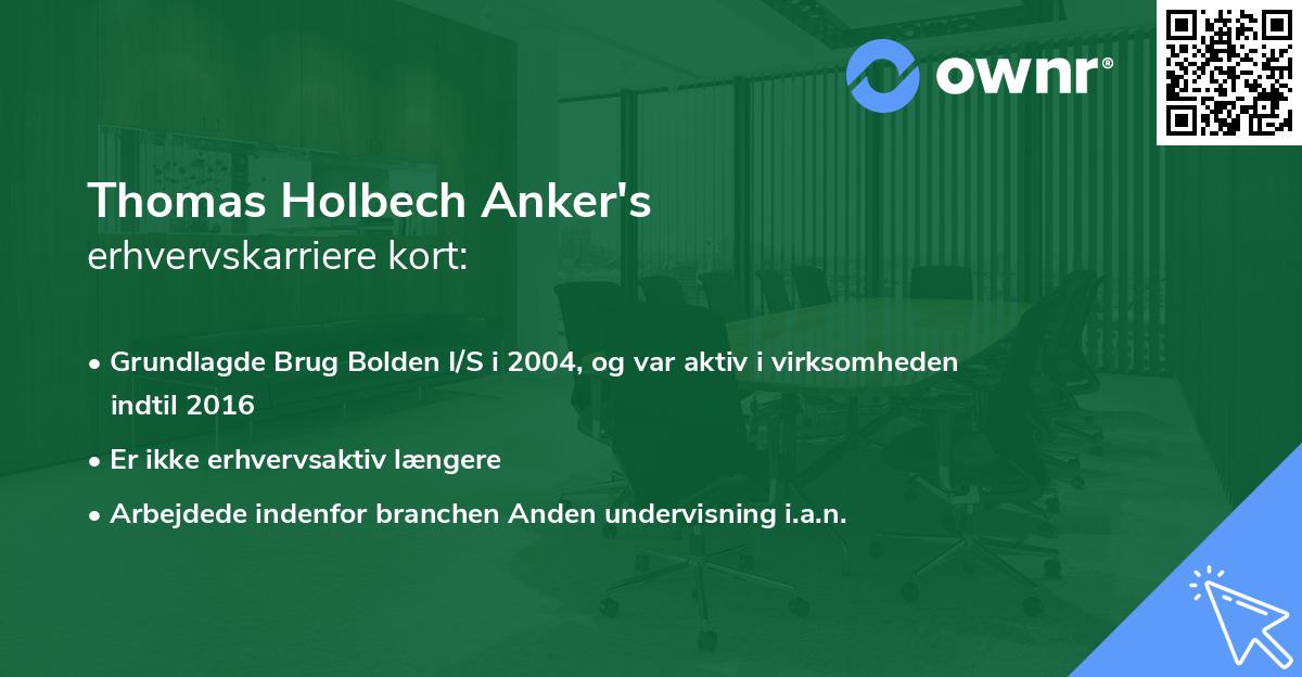 Thomas Holbech Anker's erhvervskarriere kort