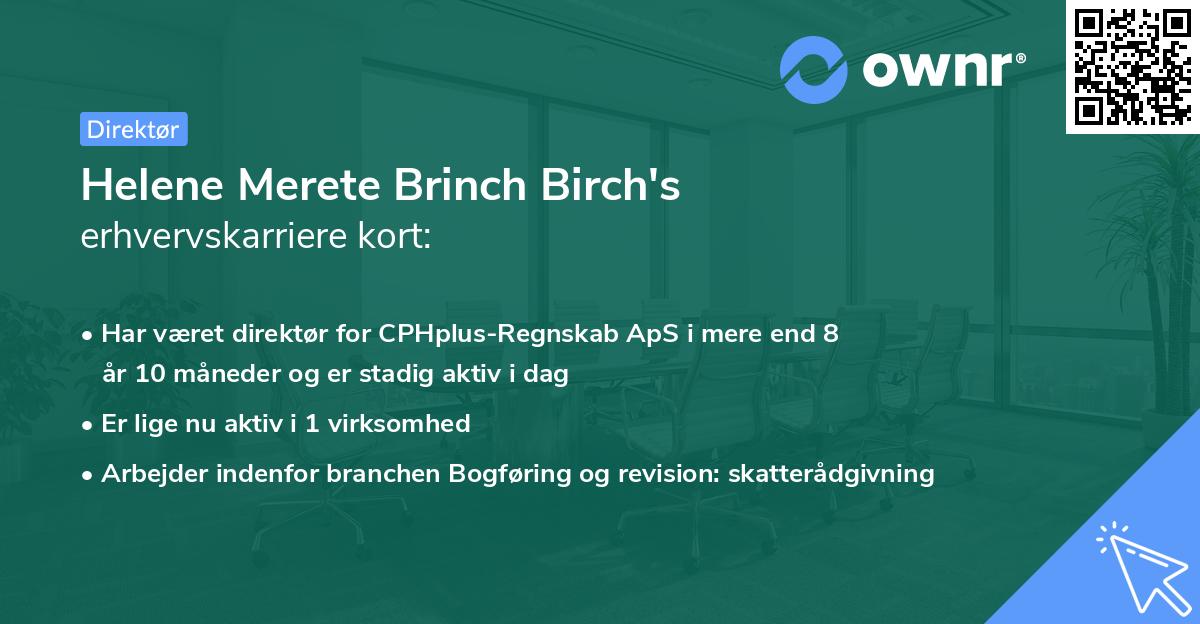 Helene Merete Brinch Birch's erhvervskarriere kort