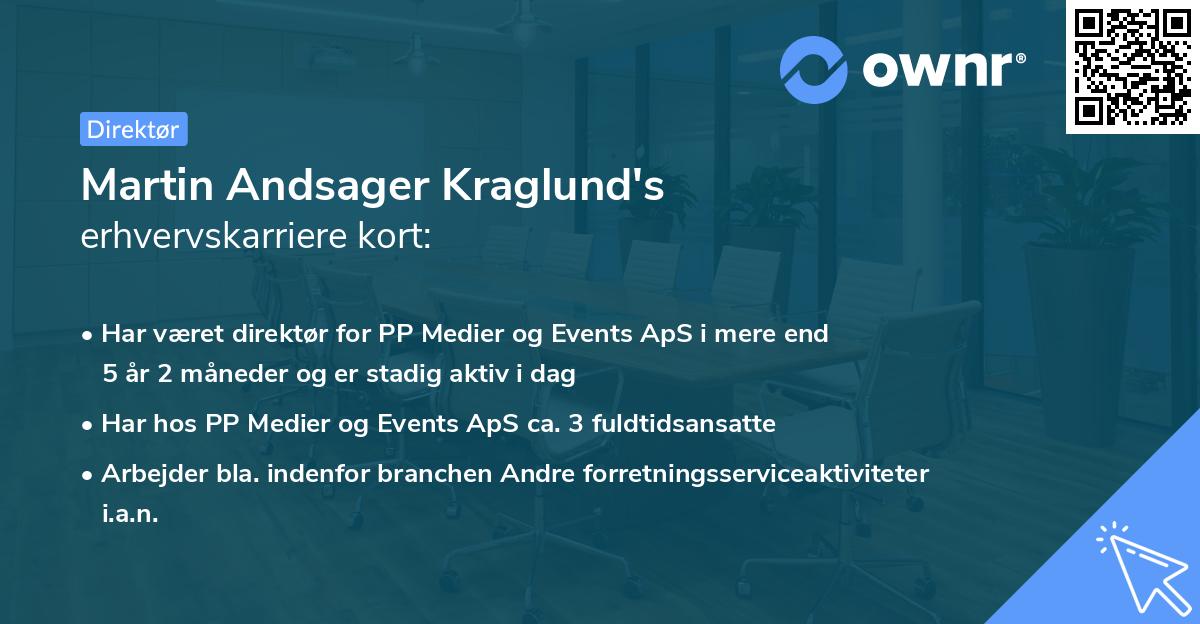 Martin Andsager Kraglund's erhvervskarriere kort