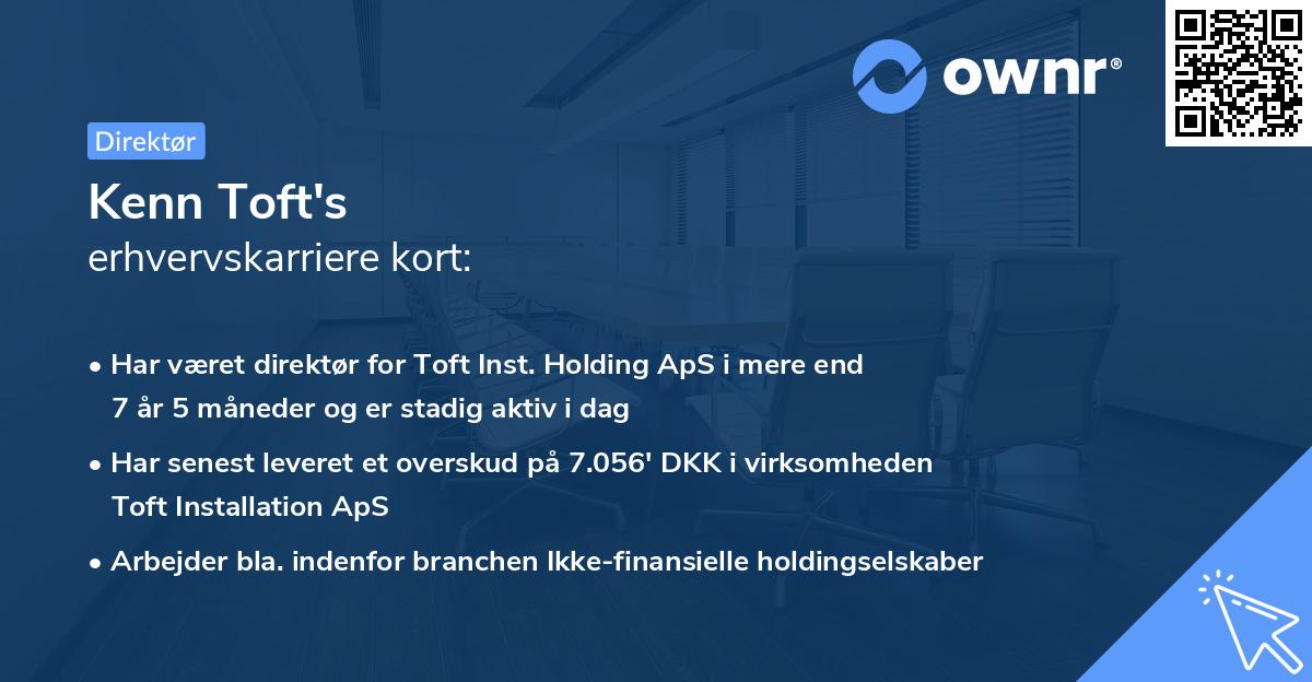 Kenn Toft's erhvervskarriere kort