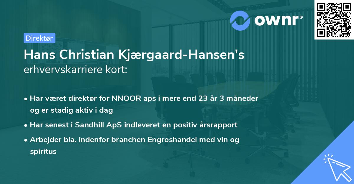 Hans Christian Kjærgaard-Hansen's erhvervskarriere kort