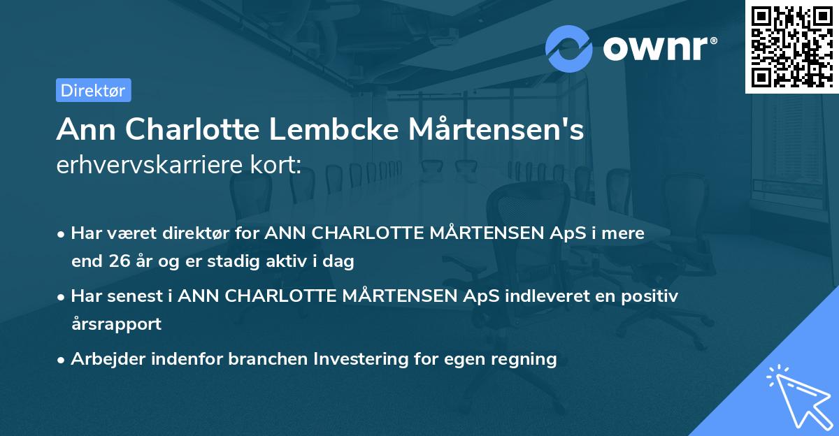 Ann Charlotte Lembcke Mårtensen's erhvervskarriere kort