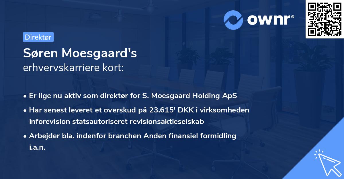 Søren Moesgaard's erhvervskarriere kort