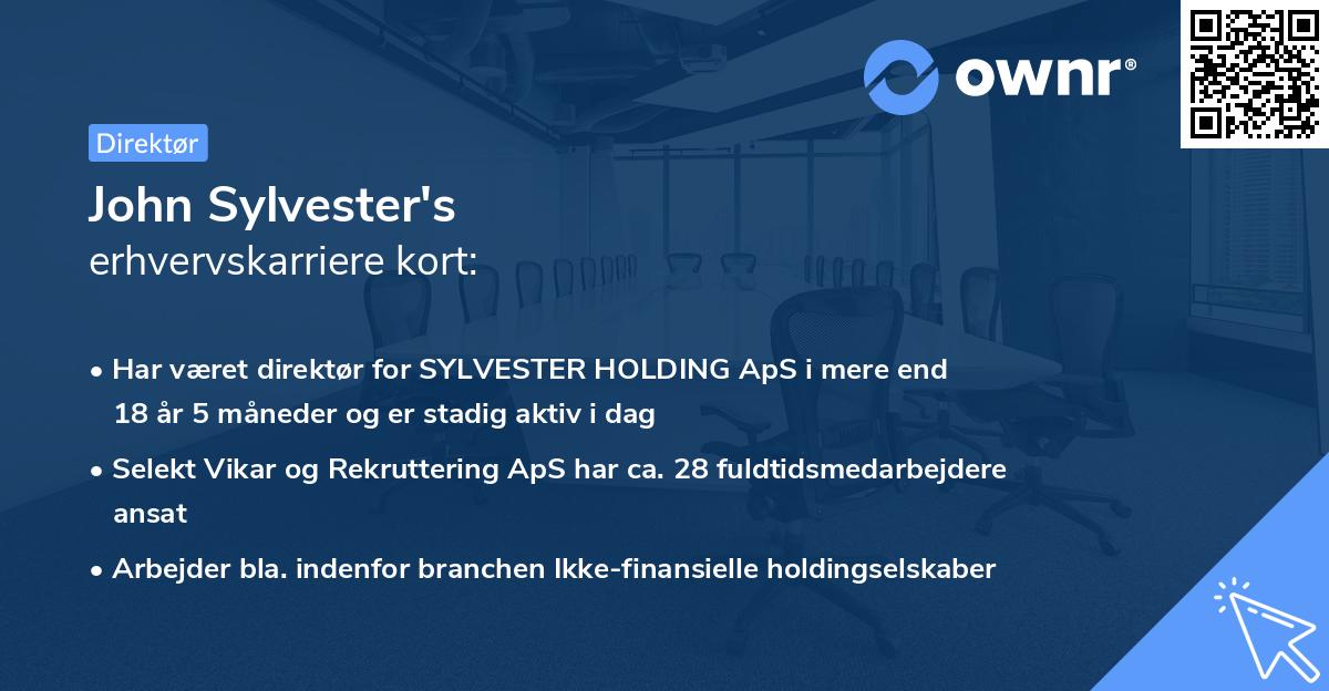 John Sylvester's erhvervskarriere kort