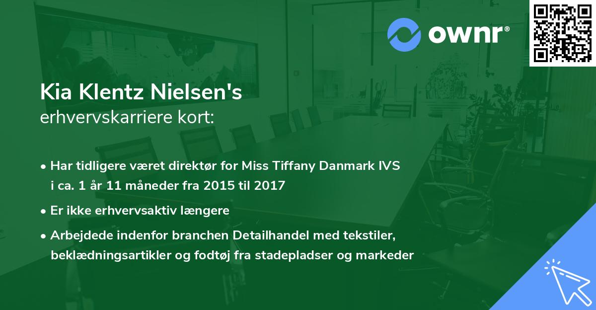 Kia Klentz Nielsen's erhvervskarriere kort
