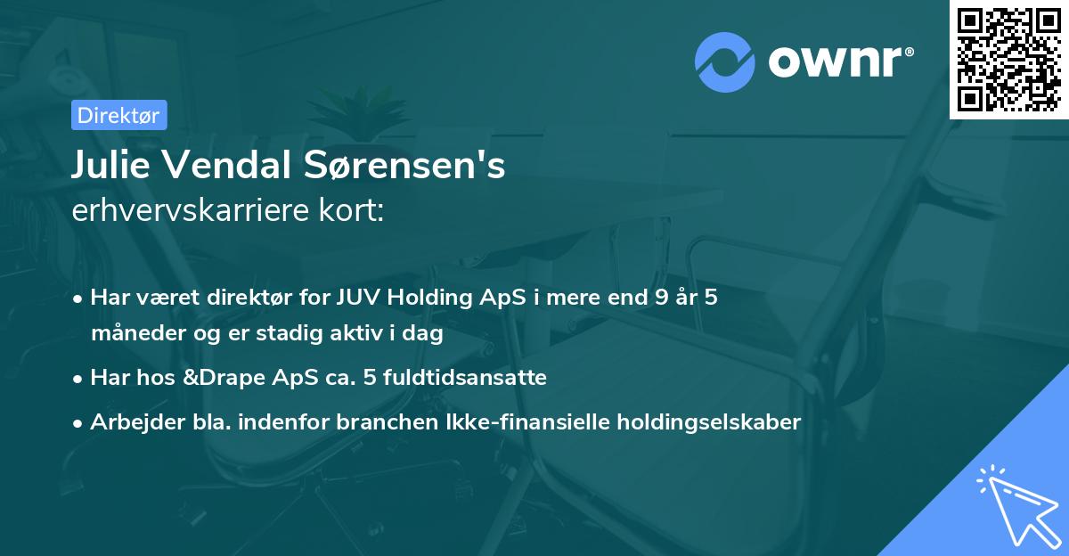 Julie Vendal Sørensen's erhvervskarriere kort