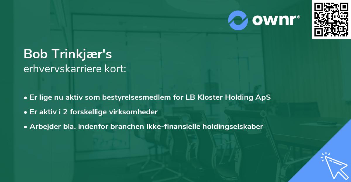 Bob Trinkjær's erhvervskarriere kort