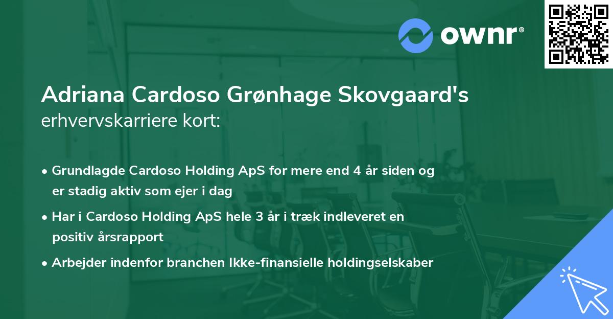 Adriana Cardoso Grønhage Skovgaard's erhvervskarriere kort