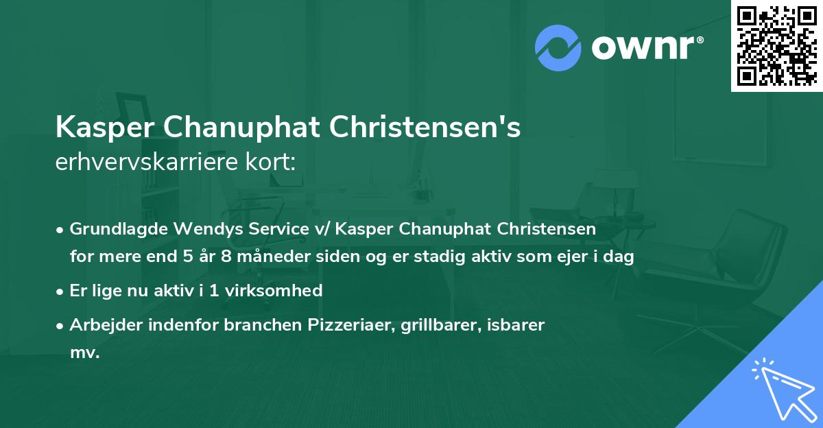 Kasper Chanuphat Christensen's erhvervskarriere kort