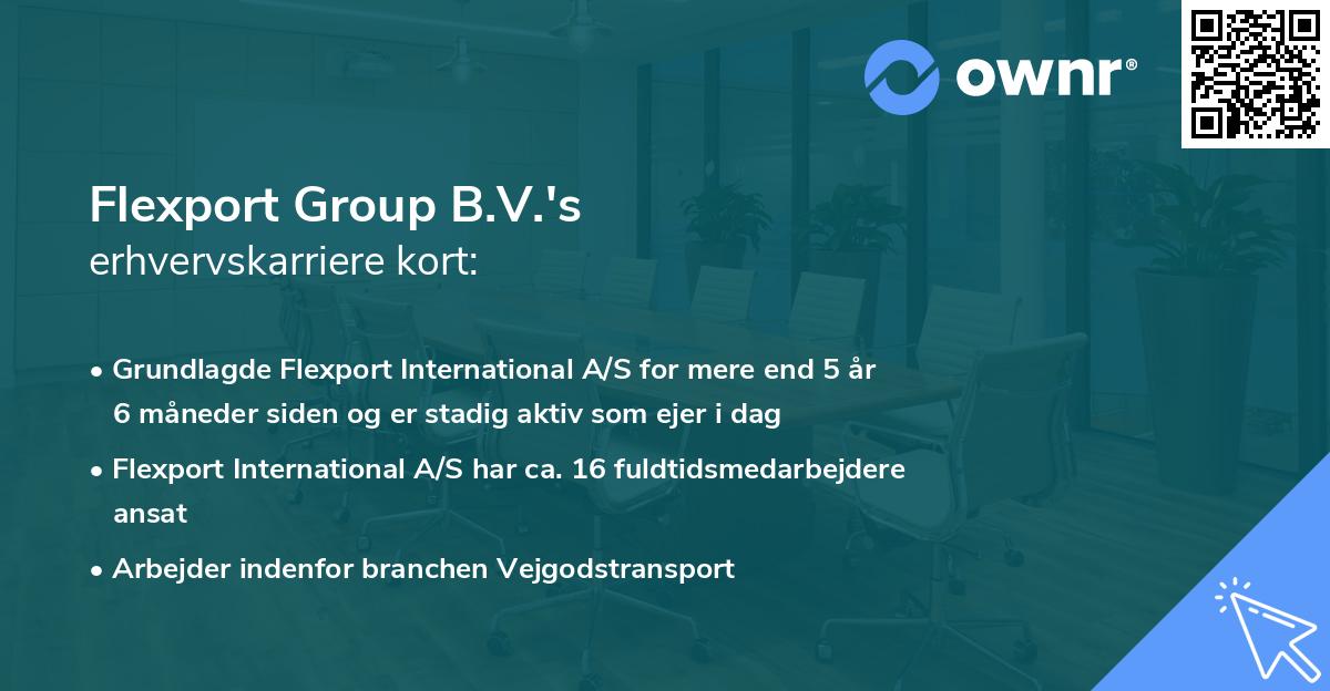 Flexport Group B.V.'s erhvervskarriere kort