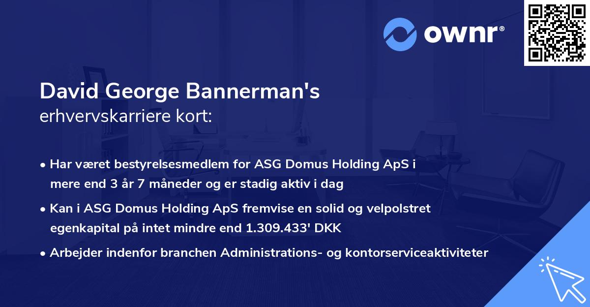 David George Bannerman's erhvervskarriere kort