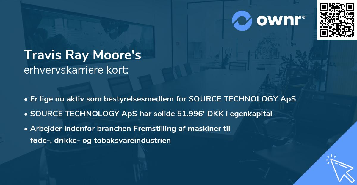 Travis Ray Moore's erhvervskarriere kort