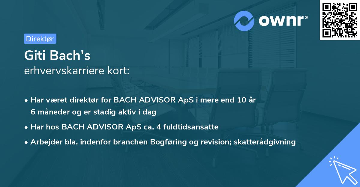 Giti Bach's erhvervskarriere kort