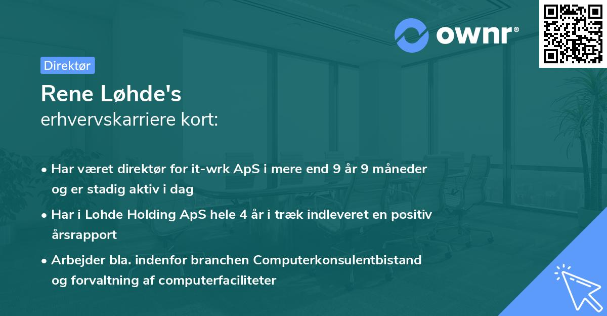 Rene Løhde's erhvervskarriere kort
