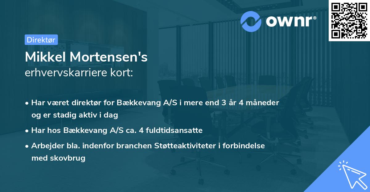 Mikkel Mortensen's erhvervskarriere kort
