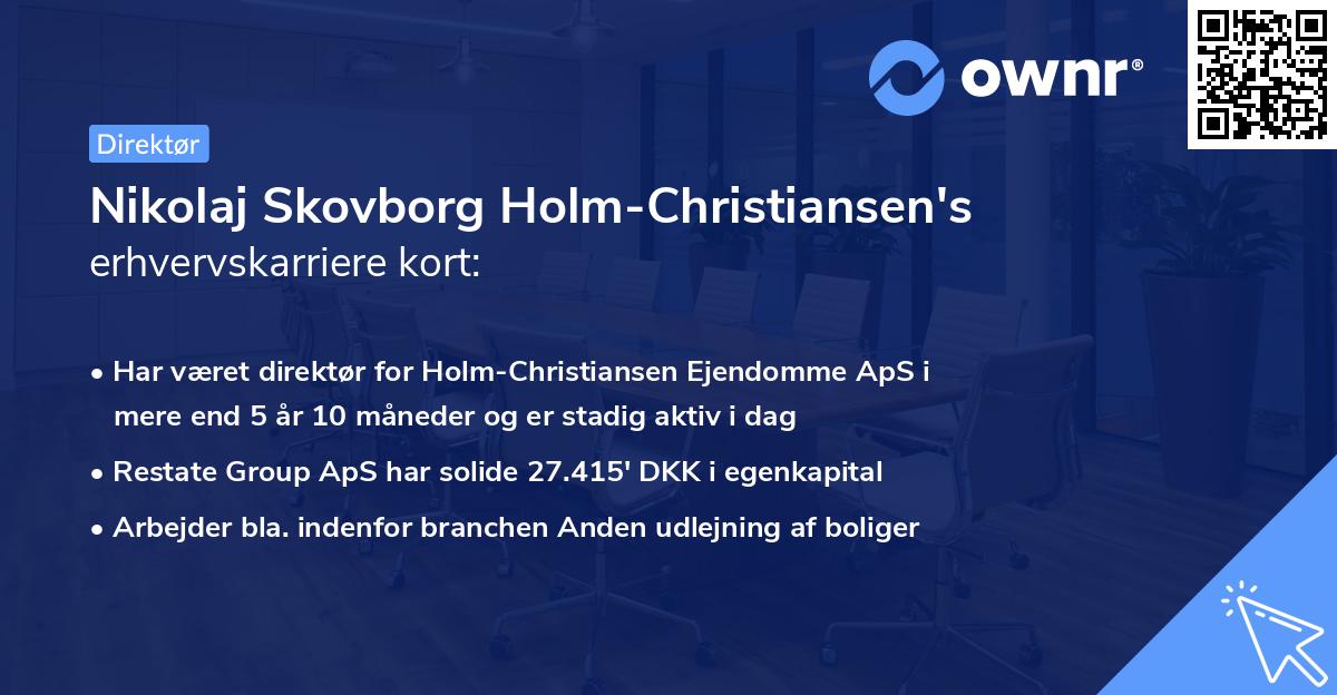 Nikolaj Skovborg Holm-Christiansen's erhvervskarriere kort