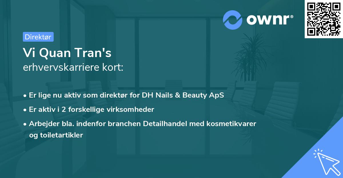 Vi Quan Tran's erhvervskarriere kort