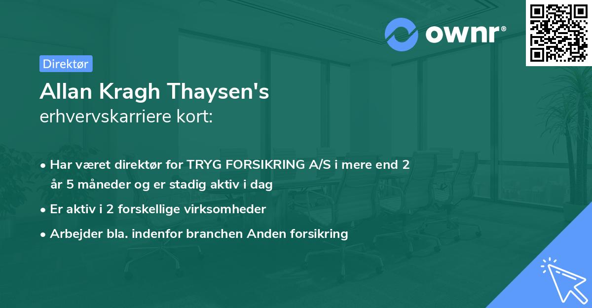 Allan Kragh Thaysen's erhvervskarriere kort