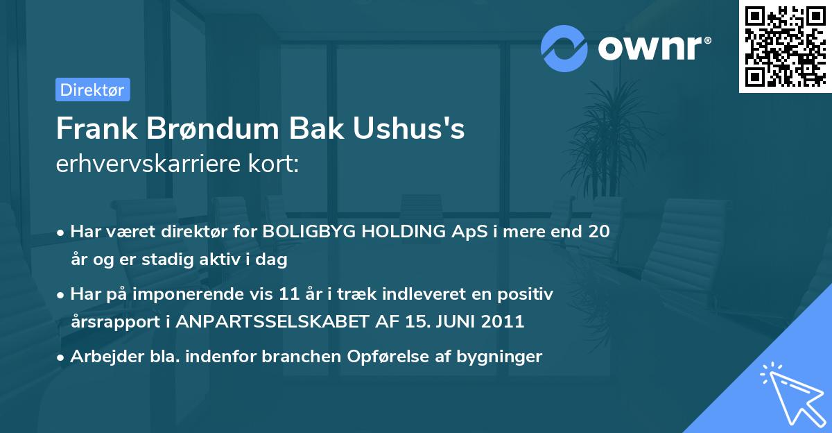 Frank Brøndum Bak Ushus's erhvervskarriere kort