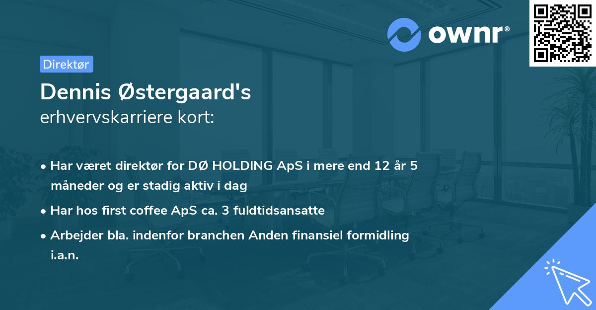 Dennis Østergaard's erhvervskarriere kort