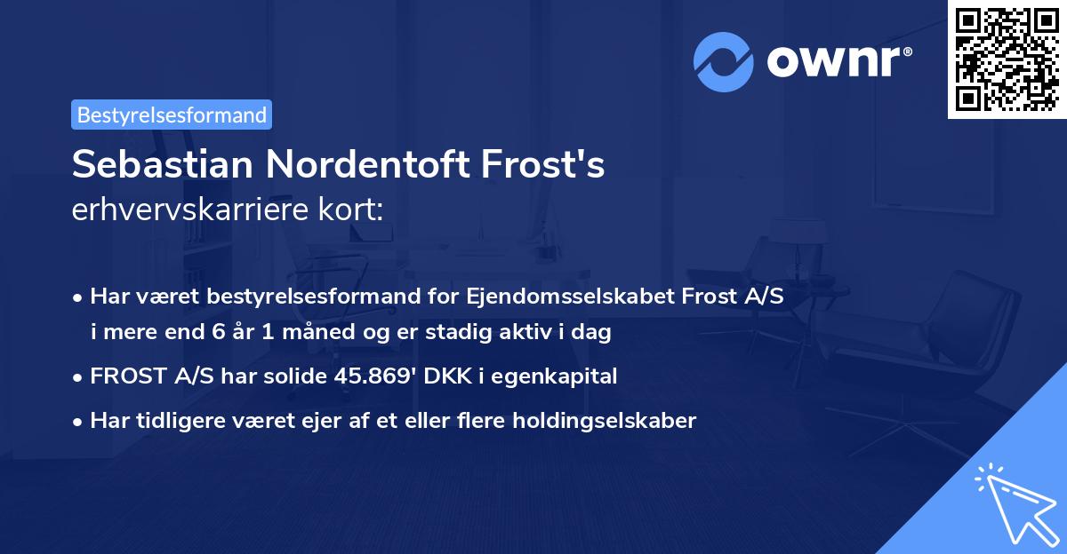 Sebastian Nordentoft Frost's erhvervskarriere kort