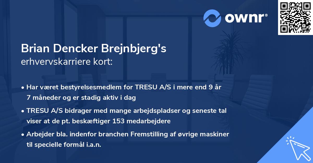 Brian Dencker Brejnbjerg's erhvervskarriere kort