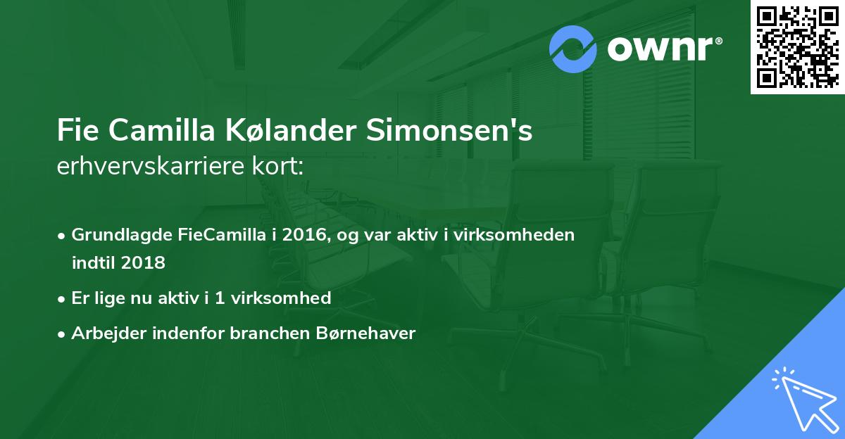 Fie Camilla Kølander Simonsen's erhvervskarriere kort