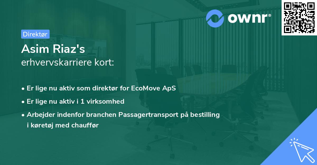 Asim Riaz's erhvervskarriere kort