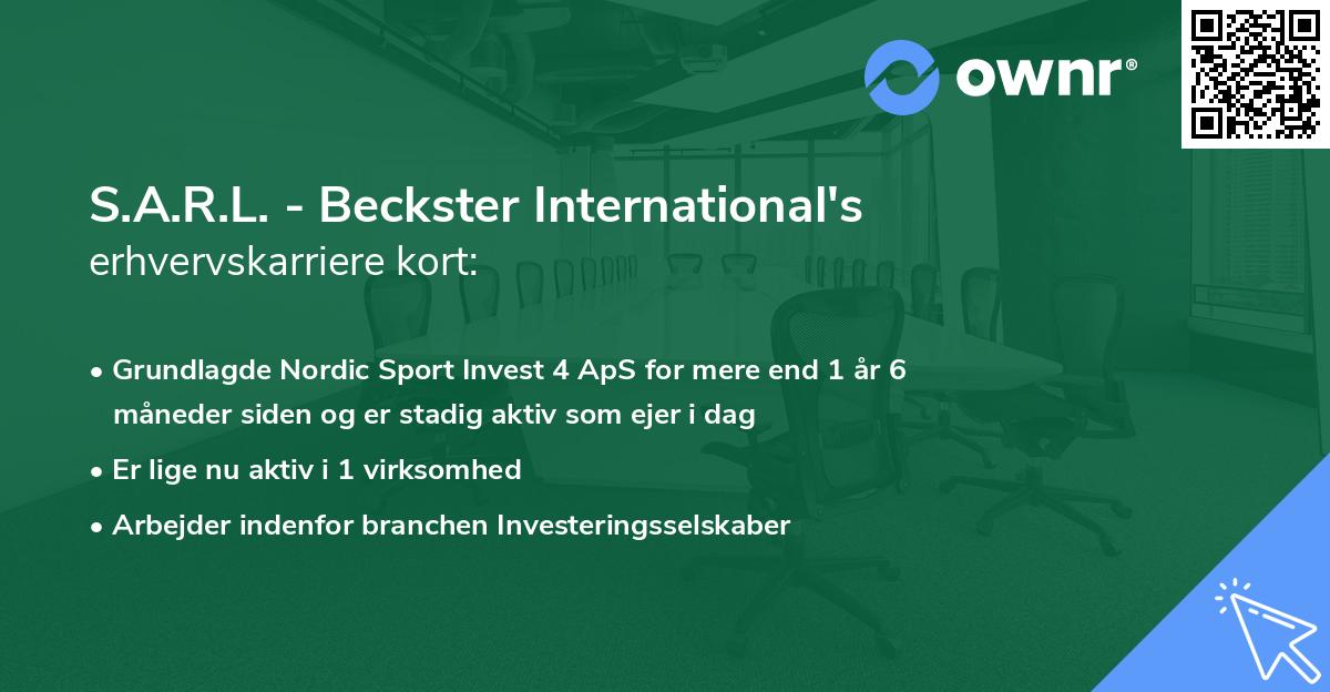 S.A.R.L. - Beckster International's erhvervskarriere kort