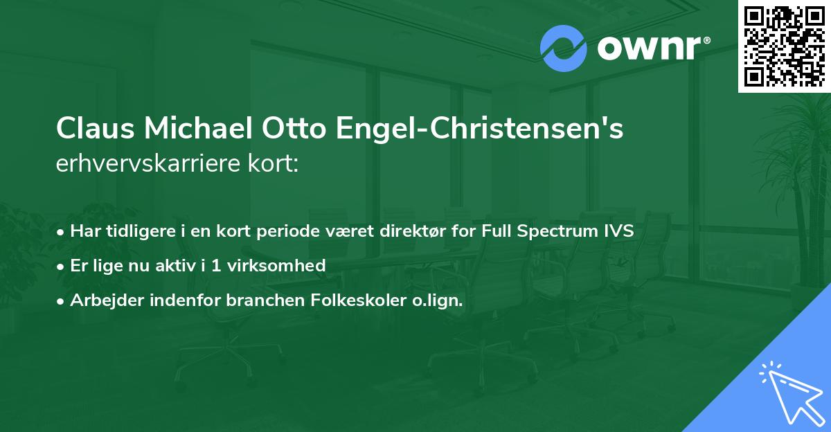 Claus Michael Otto Engel-Christensen's erhvervskarriere kort