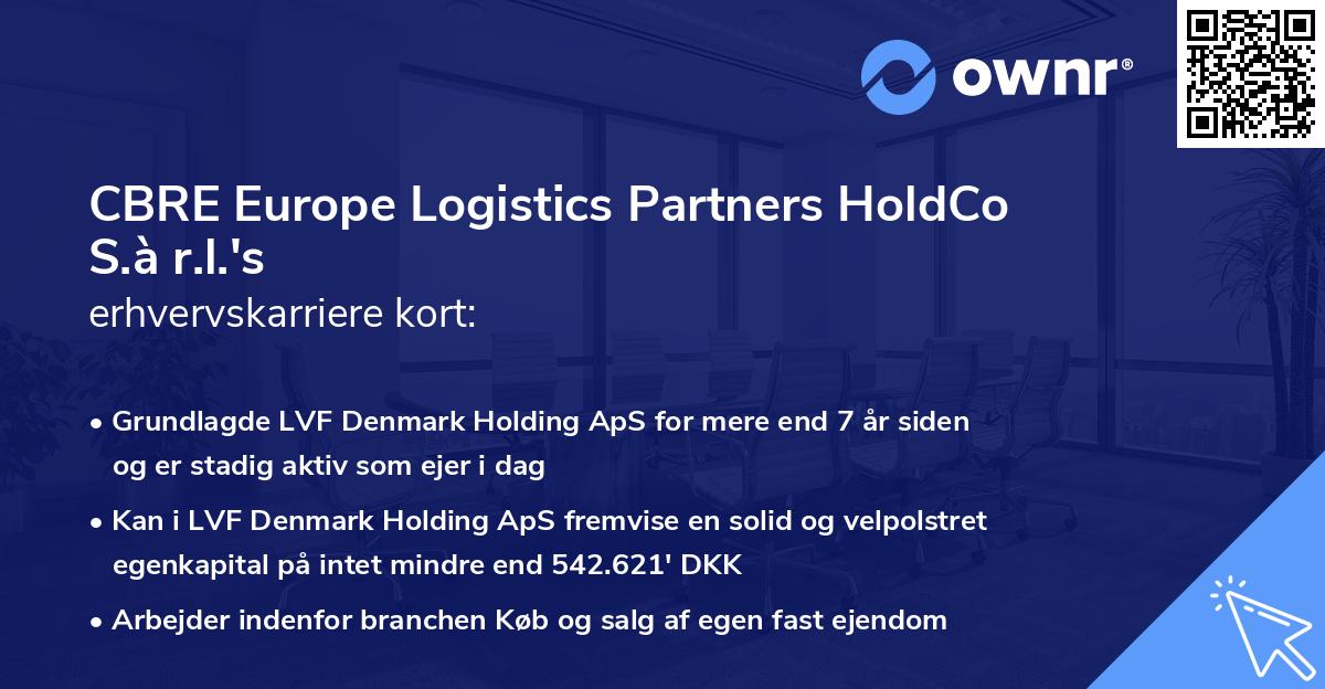 CBRE Europe Logistics Partners HoldCo S.à r.l.'s erhvervskarriere kort