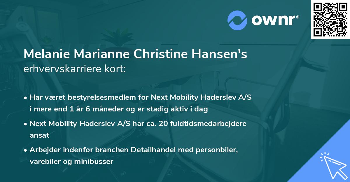 Melanie Marianne Christine Hansen's erhvervskarriere kort