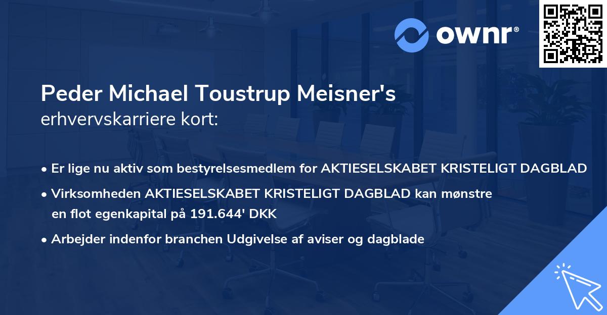 Peder Michael Toustrup Meisner's erhvervskarriere kort