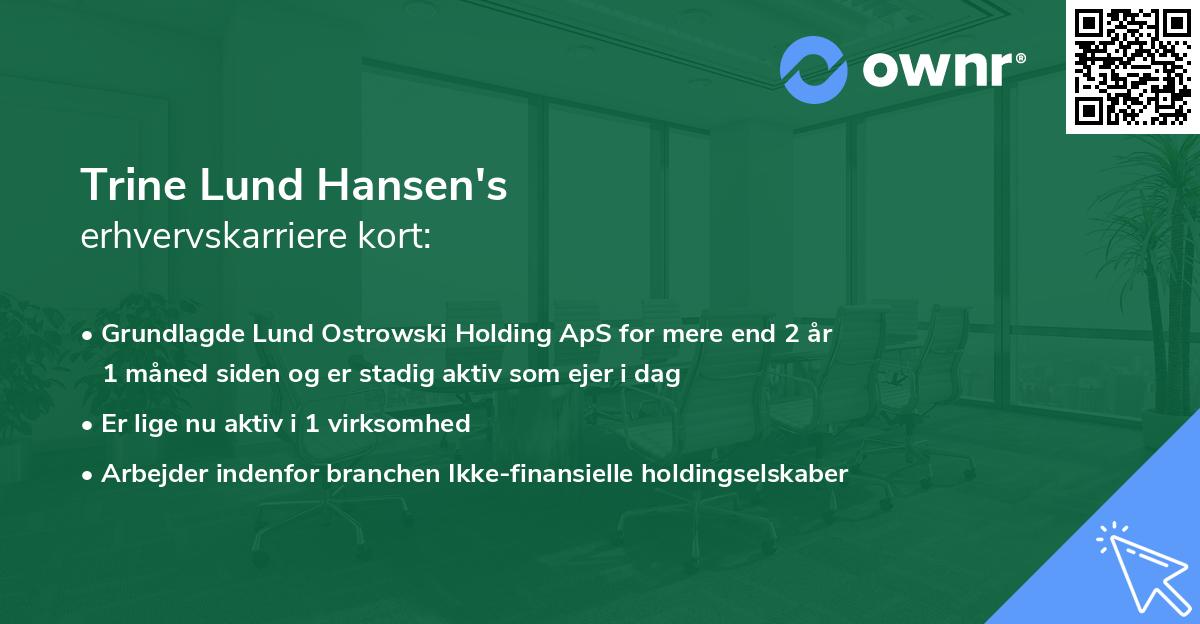 Trine Lund Hansen's erhvervskarriere kort