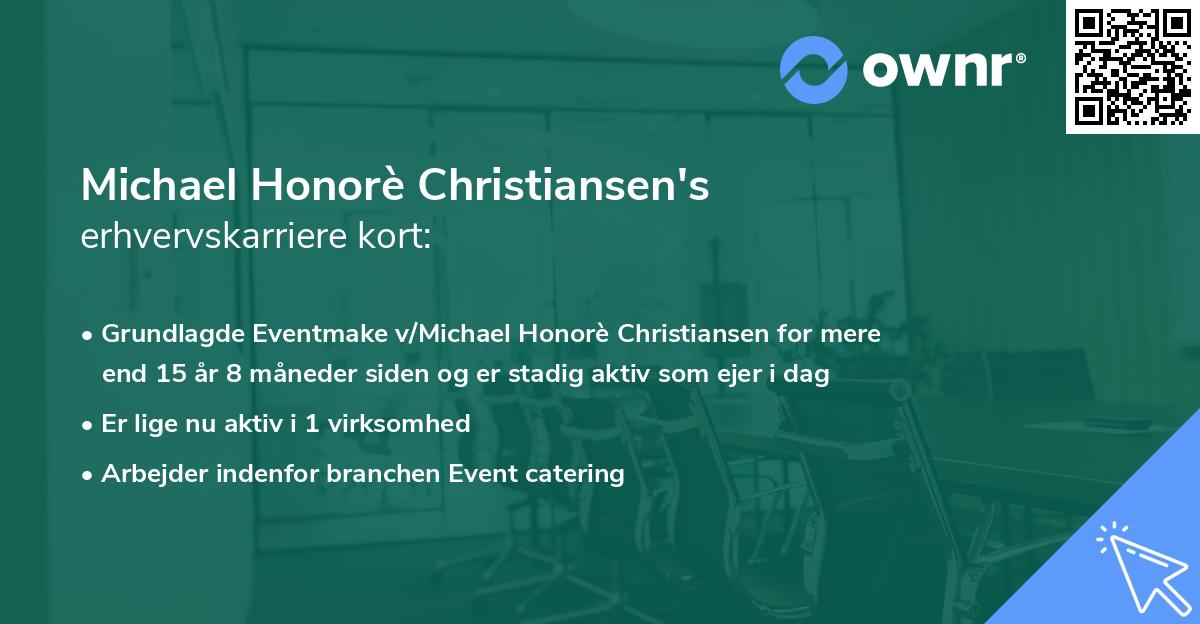 Michael Honorè Christiansen's erhvervskarriere kort