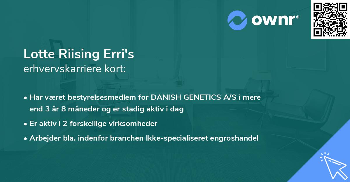 Lotte Riising Erri's erhvervskarriere kort