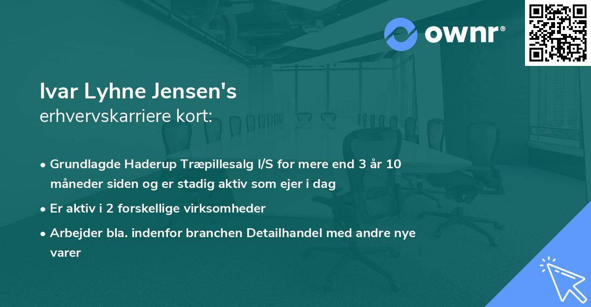Ivar Lyhne Jensen's erhvervskarriere kort