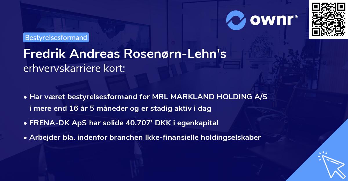 Fredrik Andreas Rosenørn-Lehn's erhvervskarriere kort