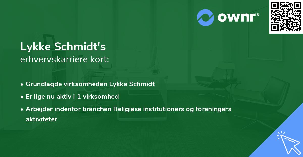 Lykke Schmidt's erhvervskarriere kort