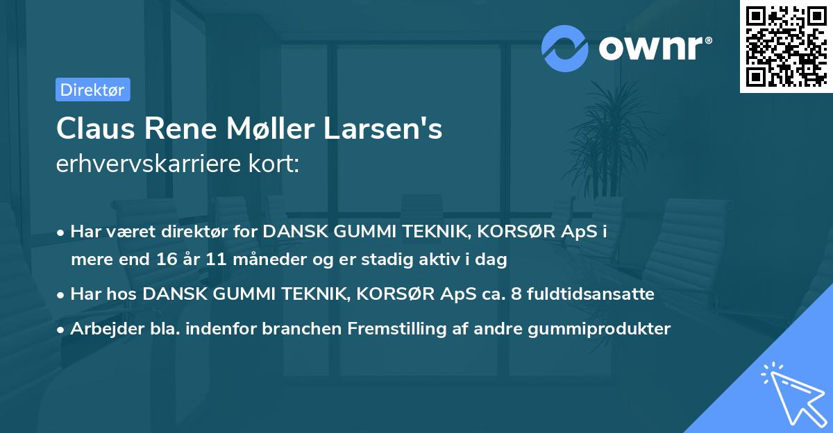 Claus Rene Møller Larsen's erhvervskarriere kort