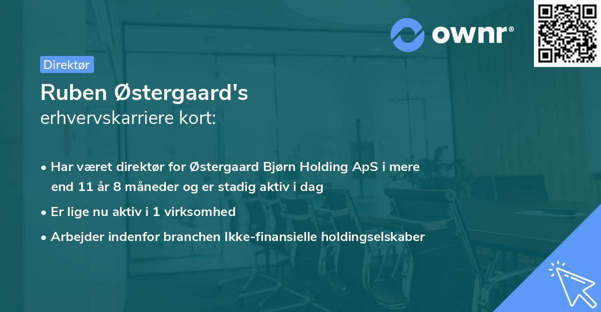 Ruben Østergaard's erhvervskarriere kort