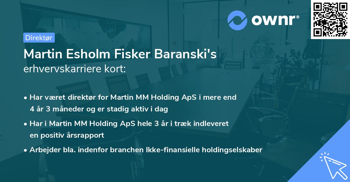 Martin Esholm Fisker Baranski's erhvervskarriere kort