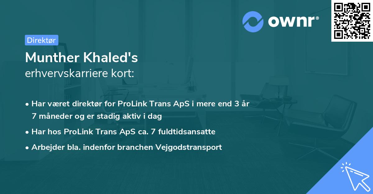 Munther Khaled's erhvervskarriere kort