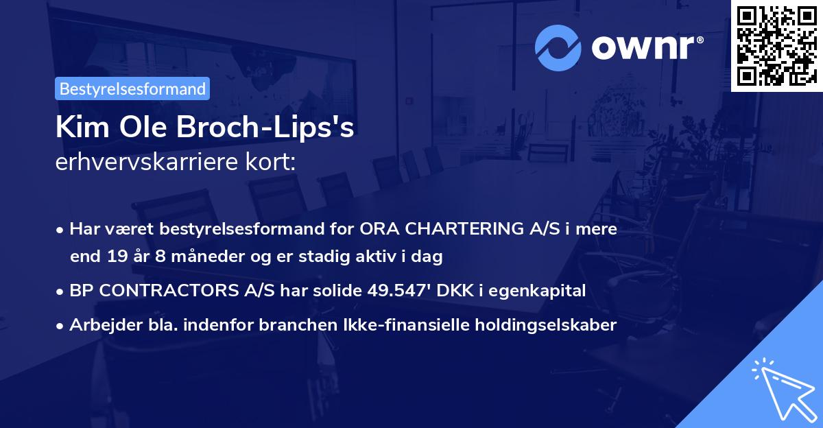 Kim Ole Broch-Lips's erhvervskarriere kort